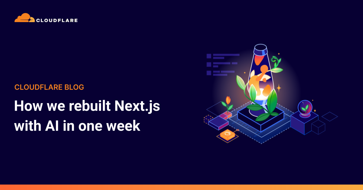 Revolutionizing Front-End Development: The AI-Powered Rebuild of Next.js in Just One Week
