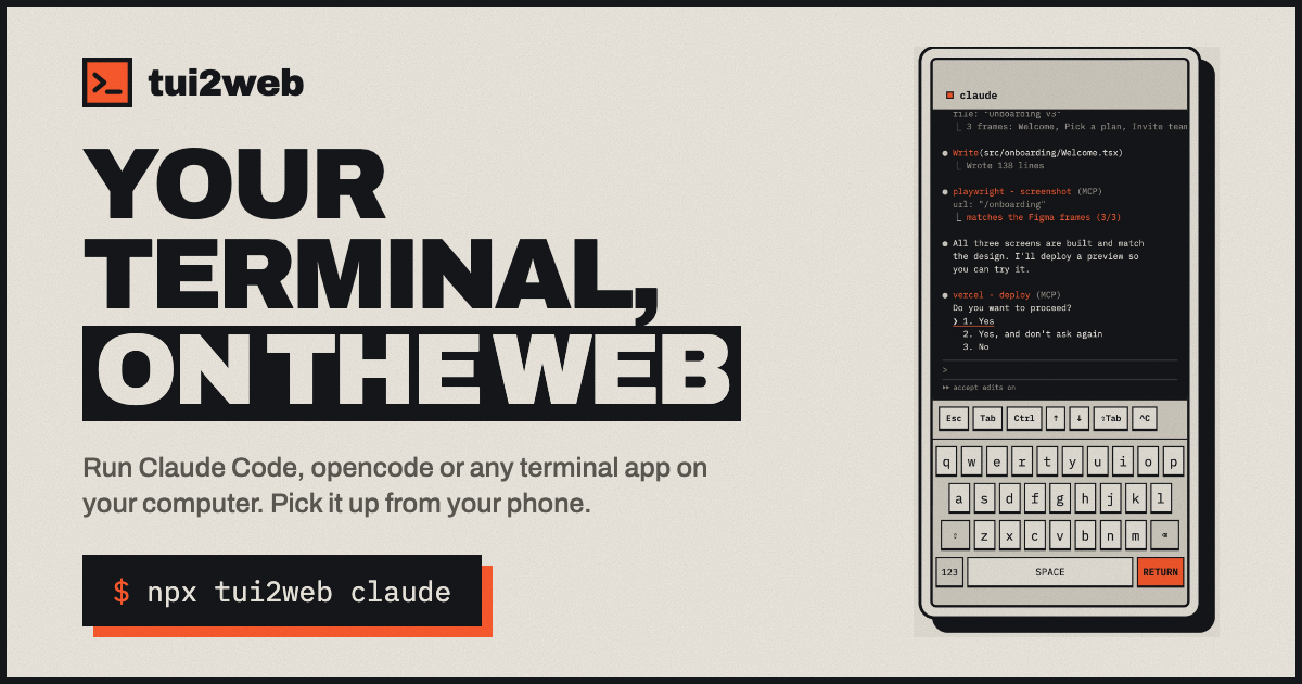 tui2web streams any terminal app to your phone via a private link