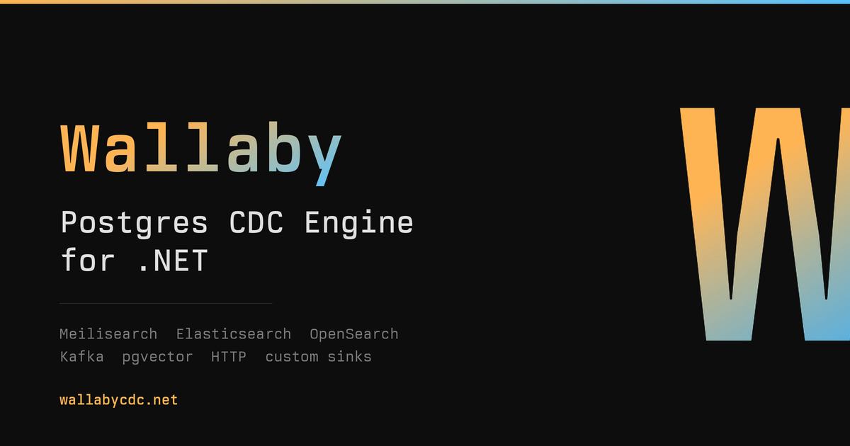 Wallaby launches .NET CDC engine for Postgres streaming
