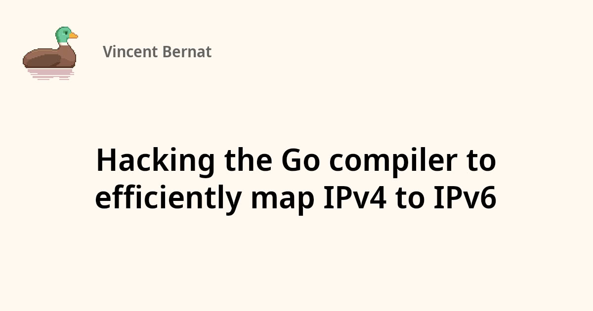 Go compiler hack adds sub‑nanosecond IPv4‑to‑IPv6 mapping